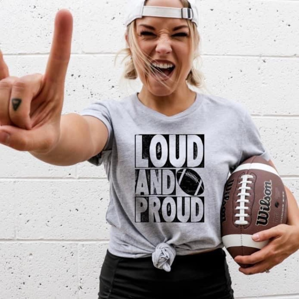 Loud and Proud Football Tee
